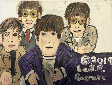 Brent Brown | BRB623 | The Beatles, 2019   | 
	 Paint on canvas | 12 x 9 in. at the Outsider Folk Art Gallery