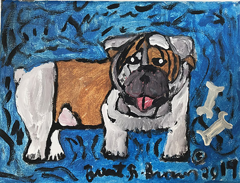 Brent Brown | BRB646 | British Bull Dog, 2019 | 
	 Paint on canvas | 9 x 12 in. at the Outsider Folk Art Gallery