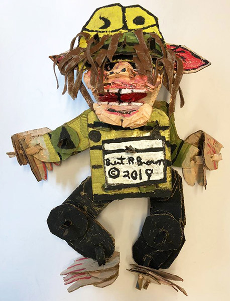 Brent Brown | BRB572 | Knuckles the Goblin, 2019 | 
	 Cardboard, Mixed Media | 20 x 26 x 7 in. at the Outsider Folk Art Gallery