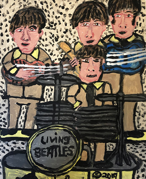 Brent Brown | BRB625 | Living Beatles, 2019   | 
	 Paint on canvas | 14 x 18 in. at the Outsider Folk Art Gallery